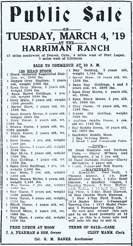 Listing horses and harvesters, a Public Sale advertisement lists posessions at the Harriman Ranch in the February 27, 1919 Colorado Transcript newspaper.